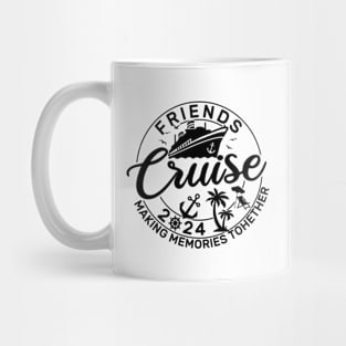 Friends Cruise 2024 Mug